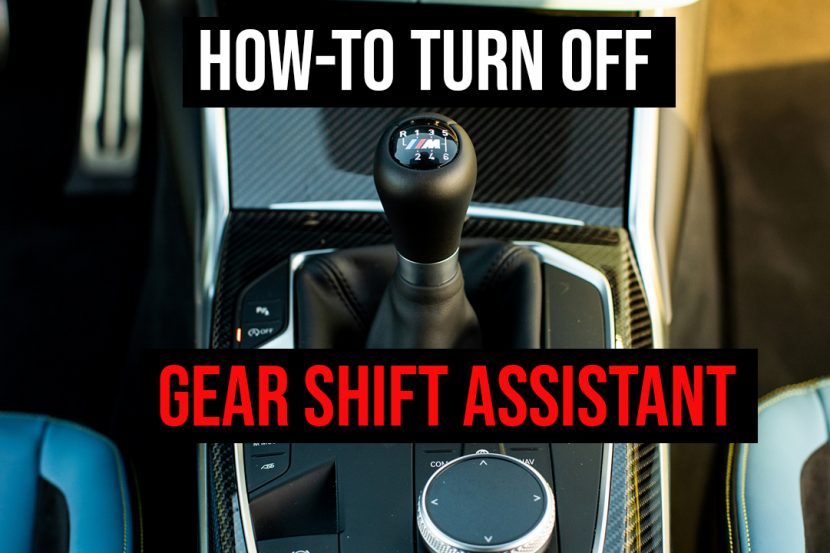 How to deactivate Gear Shift Assistant in G82 BMW M4 Manual Transmission
